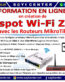 Formation en Création de Hotspot Wi-Fi Zone avec MikroTik