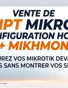 VENTE-SCRIPT-CONFIG-MIKHMON